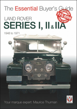 Książka Land Rover Series I, II & IIA Maurice Thurman