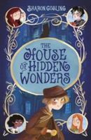 Книга House of Hidden Wonders Sharon Gosling