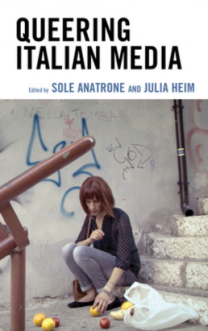 Book Queering Italian Media Sole Anatrone