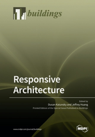 Boek Responsive Architecture Dusan Katunsky