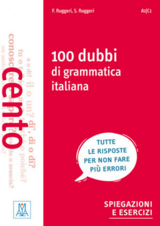 Книга 100 dubbi di grammatica italiana Stefania Ruggeri