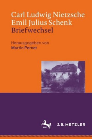 Kniha Carl Ludwig Nietzsche / Emil Julius Schenk - Briefwechsel Martin Pernet