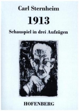 Kniha 1913 Carl Sternheim