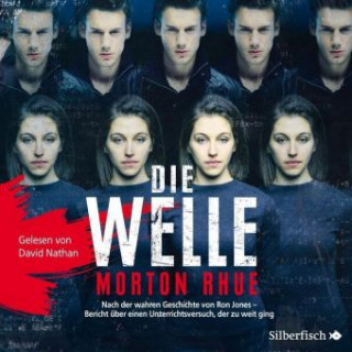 Audio Die Welle, 1 Audio-CD, 1 MP3 Morton Rhue