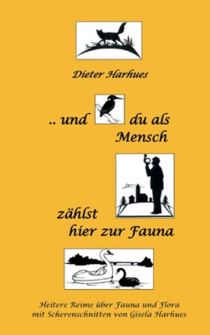 Buch und du als Mensch zählst hier zur Fauna 