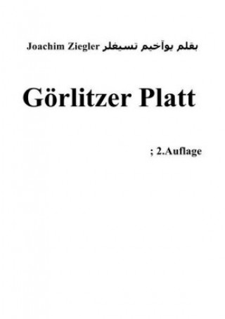 Kniha Görlitzer Platt ; 2.Auflage Joachim Ziegler