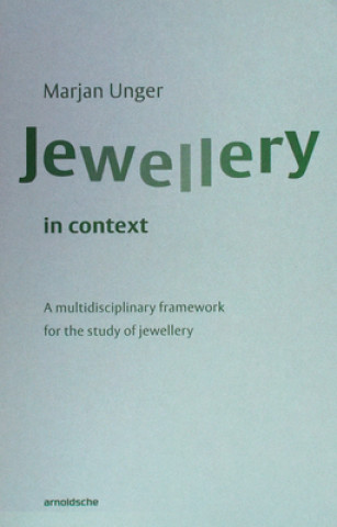 Βιβλίο Jewellery in Context Marjan Unger