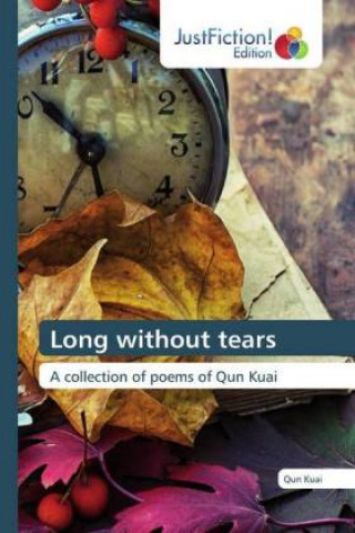 Knjiga Long without tears Qun Kuai
