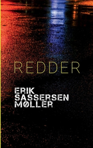 Knjiga Redder Erik Sassersen M?ller
