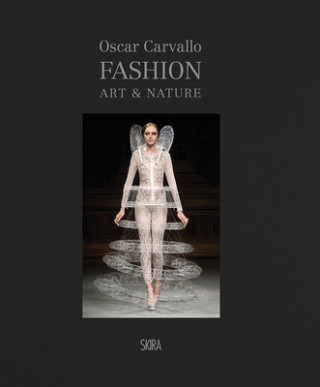 Könyv Fashion, Art & Nature chez Oscar Carvallo Helene Farnault