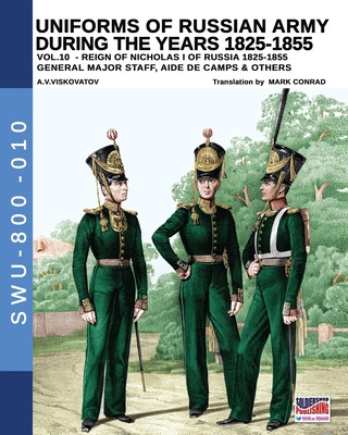 Książka Uniforms of Russian army during the years 1825-1855 - Vol. 10 