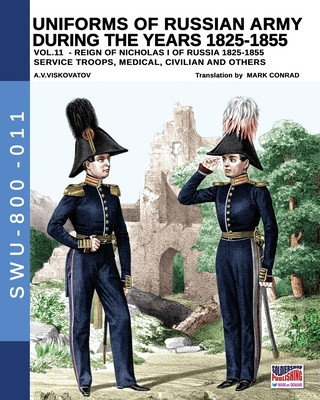 Kniha Uniforms of Russian army during the years 1825-1855 - Vol. 11 