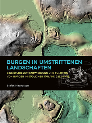 Kniha Burgen in umstrittenen Landschaften Stefan Magnussen