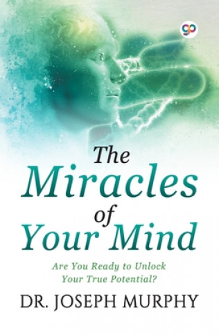 Book Miracles of Your Mind 