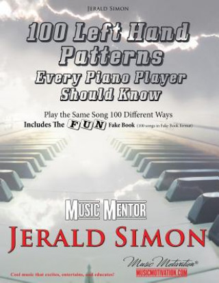 Книга 100 Left Hand Patterns Every Piano Player Should Know 