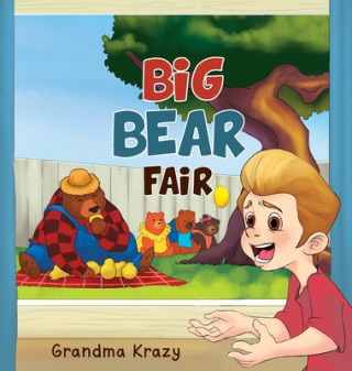 Knjiga Big Bear Fair Grandma Krazy