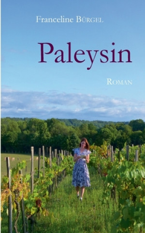 Buch Paleysin Franceline Burgel