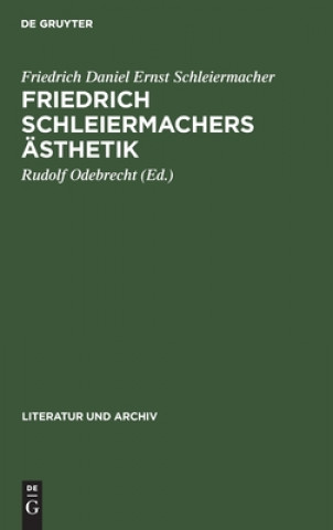 Könyv Friedrich Schleiermachers AEsthetik 