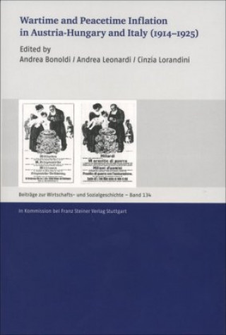 Carte Wartime and Peacetime Inflation in Austria-Hungary and Italy (1914-1925) Andrea Bonoldi