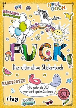 Carte Fuck - Das ultimative Stickerbuch 