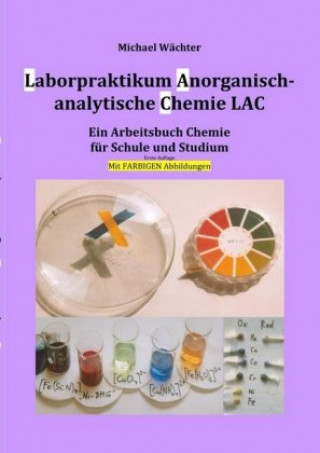 Carte Laborpraktikum Anorganisch-analytische Chemie LAC Michael Wächter