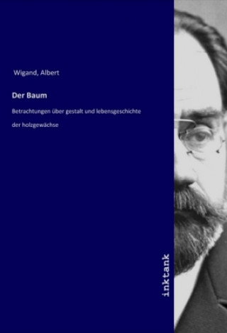 Knjiga Der Baum Albert Wigand