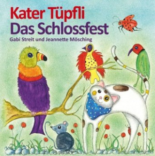 Knjiga Kater Tüpfli Jeannette Mösching