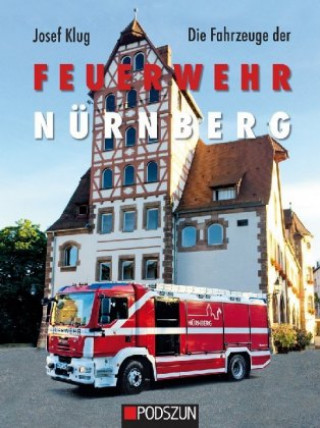 Carte Die Fahrzeuge der Feuerwehr Nürnberg 