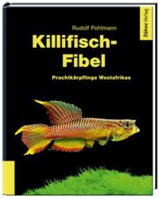Kniha Killifisch-Fibel 