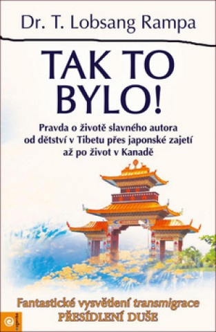 Book Tak to bylo! Rampa T. Lobsang