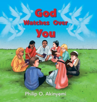 Buch God Watches Over You Philip O. Akinyemi