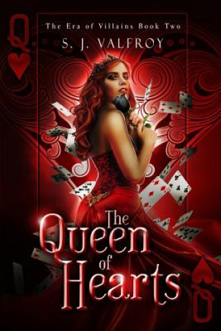 Βιβλίο The Queen of Hearts S J Valfroy