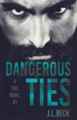 Carte Dangerous Ties J L Beck