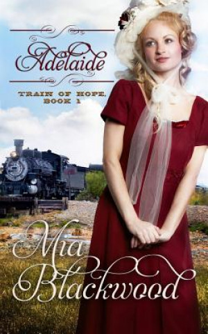 Kniha Adelaide Mia Blackwood