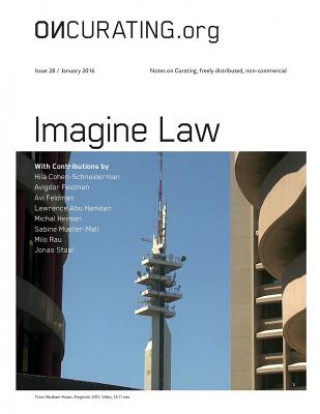 Kniha Oncurating Issue 28: Imagine Law Sabine Mueller-Mall