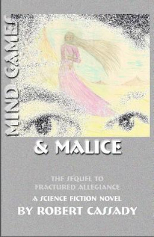 Knjiga Mind Games & Malice Robert Cassady