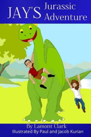 Livro Jay's Jurassic Adventure Jacob and Paul Kurian