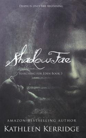 Knjiga ShadowFae Kathleen Kerridge