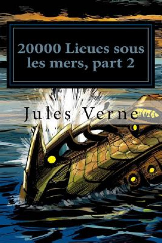 Carte 20000 Lieues sous les mers, part 2 Jules Verne