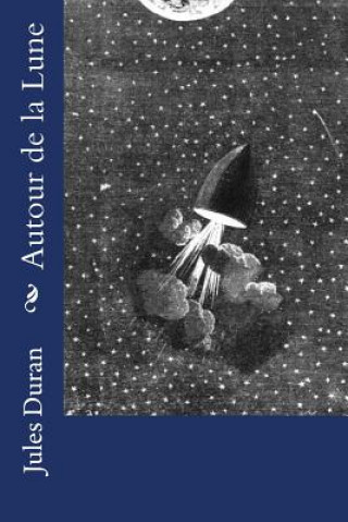Книга Autour de la Lune Jules Verne
