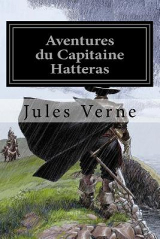 Carte Aventures du Capitaine Hatteras Judith Duran
