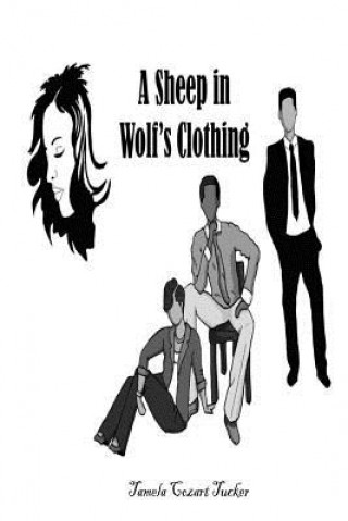 Книга A Sheep in Wolf's Clothing Kena Porter