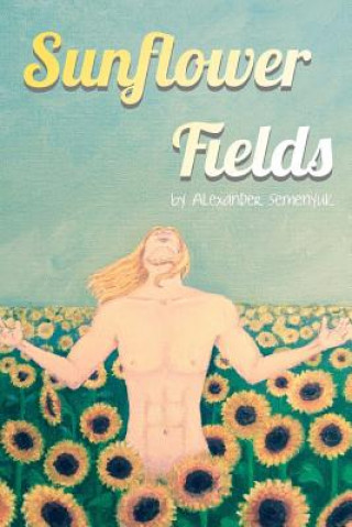 Book Sunflower Fields Alexander Semenyuk