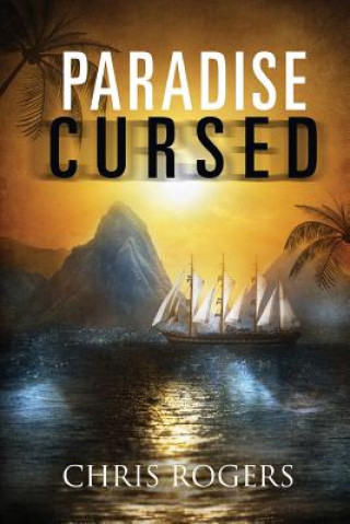 Книга Paradise Cursed Chris Rogers