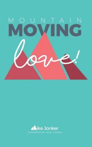 Carte Mountain-Moving Love Heidi Jonker