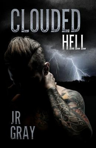 Βιβλίο Clouded Hell J R Gray
