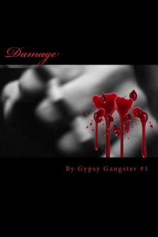 Knjiga damage Fat Gypsy Gangster
