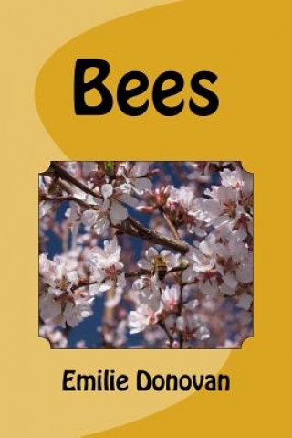 Knjiga Bees Emilie Donovan