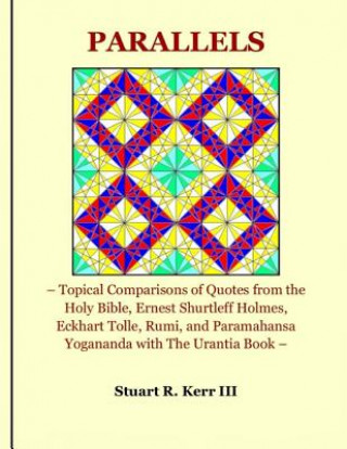 Knjiga Parallels Stuart R Kerr III