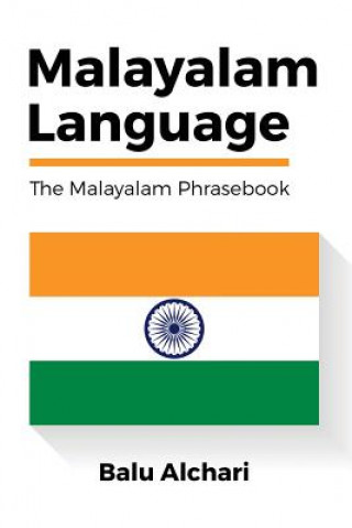 Könyv Malayalam Language: The Malayalam Phrasebook Balu Alchari